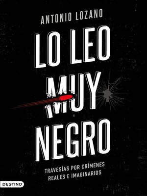 cover image of Lo leo muy negro